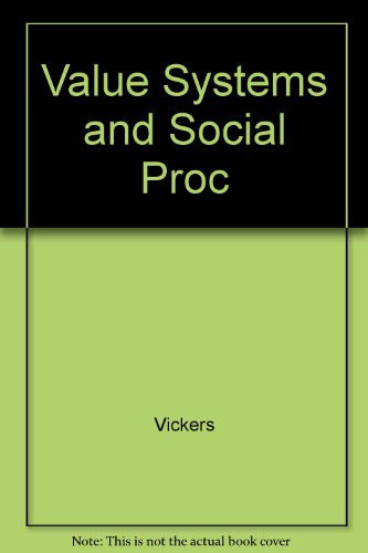 Value Systems & Social Proc