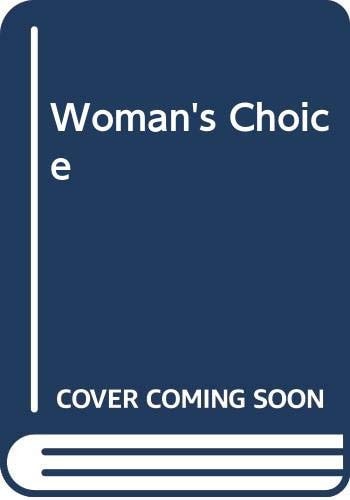 Woman's Choice