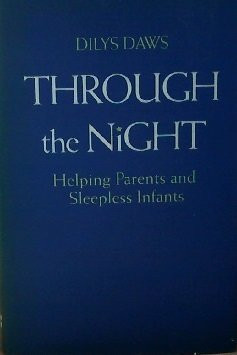 Through The Night: Helping Parents And Sleepless Infants