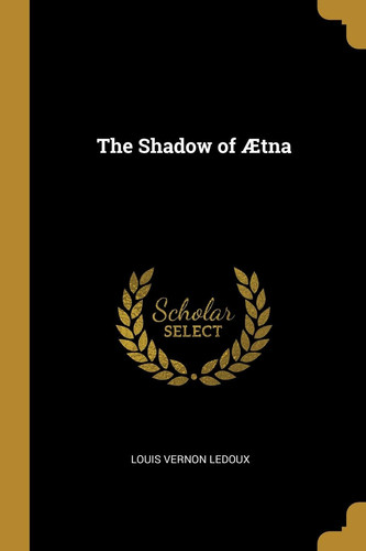 The Shadow Of Ætna