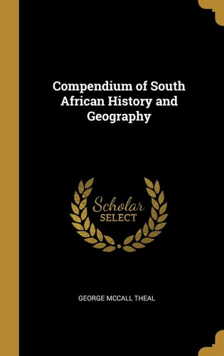 Compendium of South African History and Geography