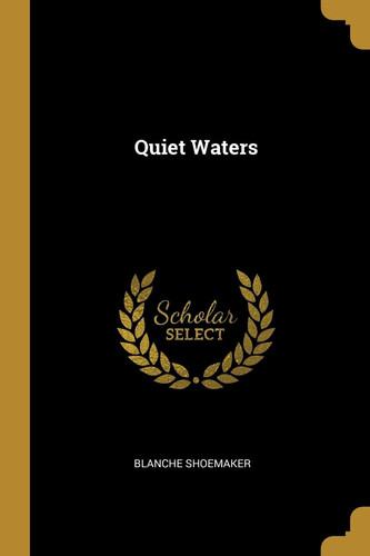 Quiet Waters