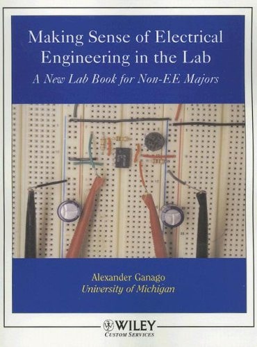 Making Sense of Electrical Engineering in the Lab A New Lab Book for Non-EE Majors