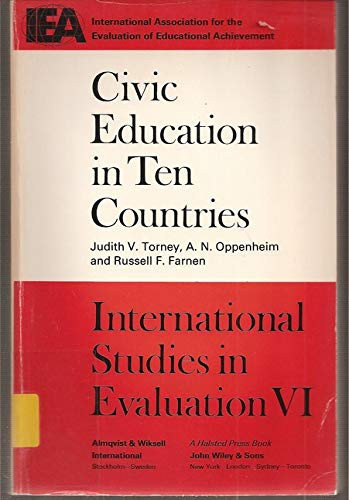 Civic Education in Ten Countries: An Empirical Study (International Studies in Evaluation VI)