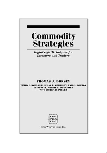Commodity Strategies High-Profit Techniques for Investors and Traders