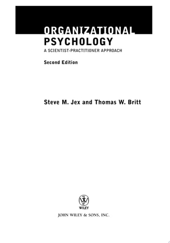 Organizational Psychology A Scientist-Practitioner Approach