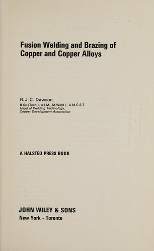 Fusion Welding and Brazing of Copper and Copper Alloys