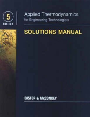 Applied Thermodynamics for Engineering Technologists