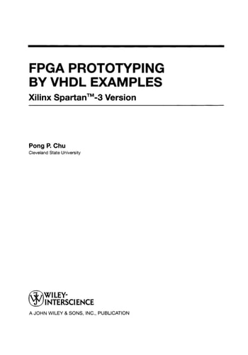 FPGA Prototyping by VHDL Examples: Xilinx Spartan-3 Version