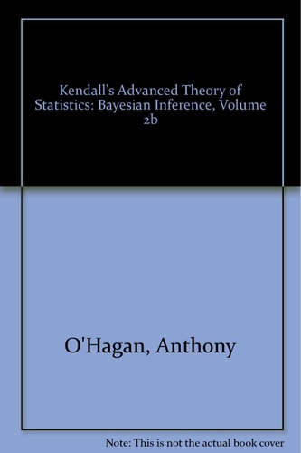 Kendall's Advanced Theory of Statistics, Bayesian Inference