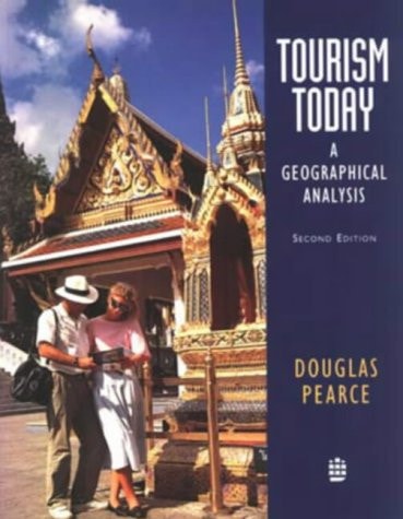 Tourism Today A Geographical Analysis