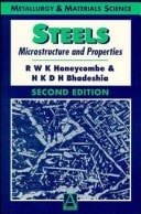 Steels: Microstructure and Properties (Metallurgy & Materials Science)