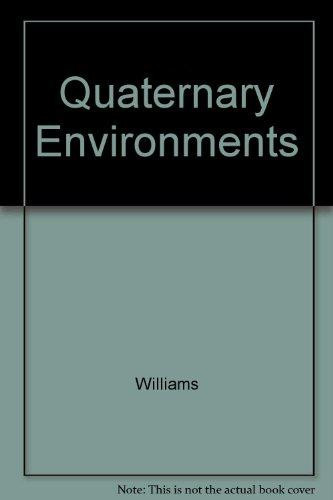 Quaternary Environments