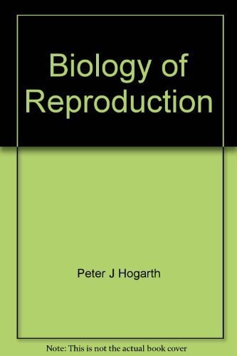 Biology of Reproduction (Tertiary Level Biology)