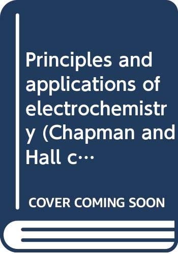 Principles and Applications of Electrochemistry (Beltsville Symposia in Agricultural Research)