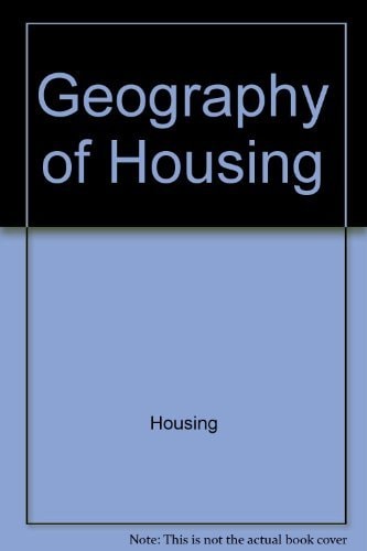 Geography of Housing (Scripta Series in Geography)