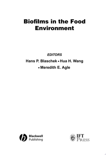 Biofilms in the Food Environment