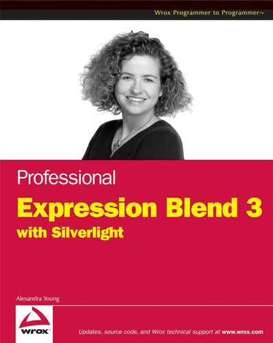 Professional Expression Blend 3. 0 With Silverlight