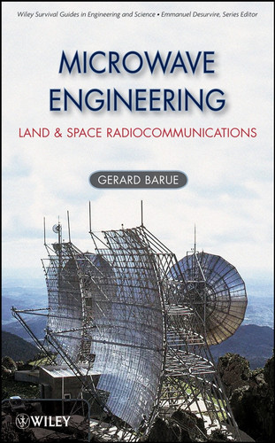 Microwave Engineering Land & Space Radiocommunications