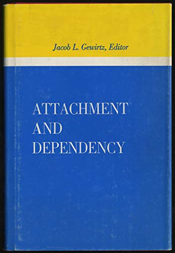 Attachment and Dependency