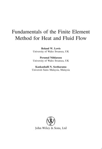Fundamentals of the Finite Element Method for Heat and Fluid Flow