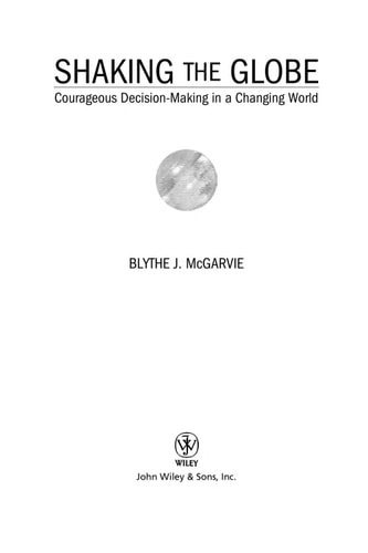 Shaking the Globe Courageous Decision-making in a Changing World: Emobi Edition