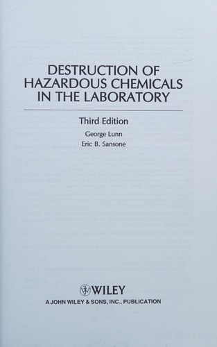 Destruction of Hazardous Chemicals in the Laboratory