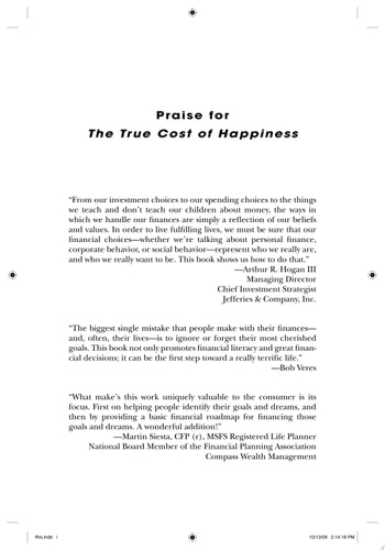 The True Cost of Happiness The Real Story Behind Managing Your Money