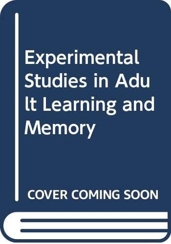 Experimental Studies in Adult Learning and Memory