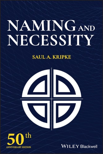 Naming and Necessity 50th Anniversary Edition