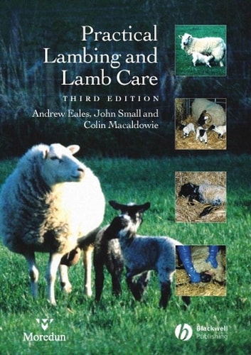 Practical Lambing and Lamb Care A Veterinary Guide