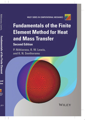 Fundamentals of the Finite Element Method for Heat and Mass Transfer