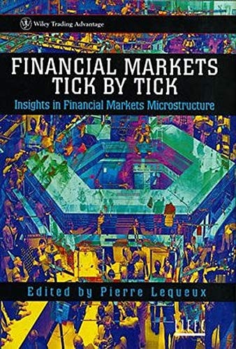 Financial Markets Tick by Tick - Insights in Financial Markets Microstructure (E-Book)