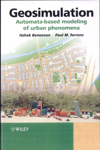 Geosimulation Automata-based Modeling of Urban Phenomena
