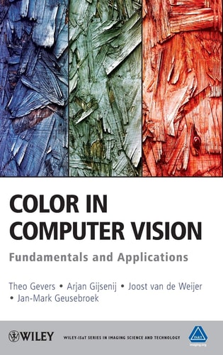 Color in Computer Vision Fundamentals and Applications