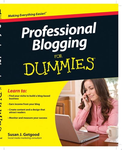 Professional Blogging For Dummies