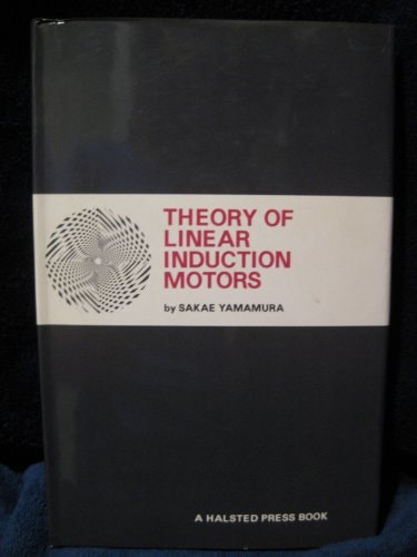 Theory of Linear Induction Motors
