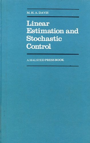 Linear Estimation and Stochastic Control (Chapman and Hall Mathematics Series)