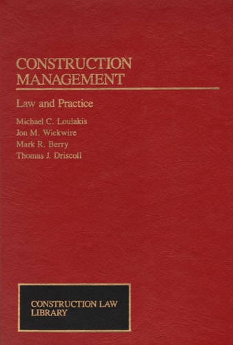 Construction Management Law and Practice