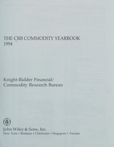 The Knight-Ridder CRB Commodity Yearbook 1994