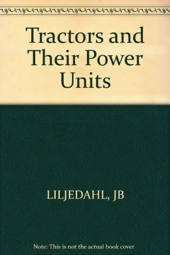 Tractors and Their Power Units