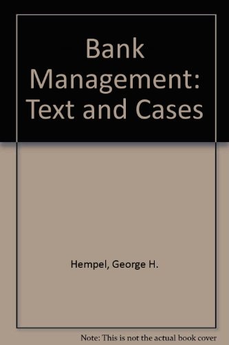 Bank Management Text and Cases