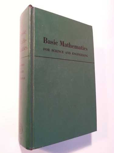 Basic Mathematics for Science and Engineering