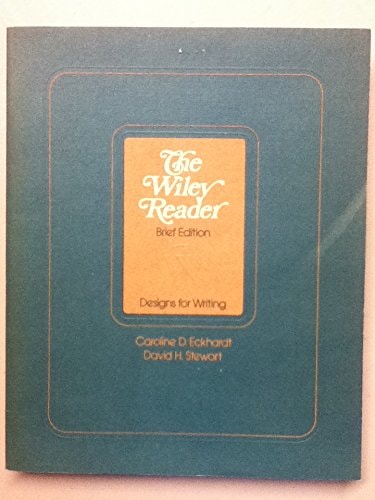 The Wiley Reader Designs for Writing