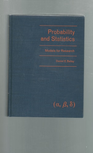 Probability and Statistics: Models for Research