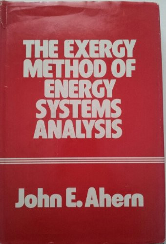 The exergy method of energy systems analysis