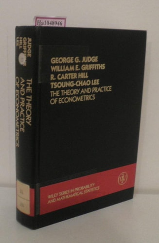 The Theory and Practice of Econometrics (Wiley Series in Management,)
