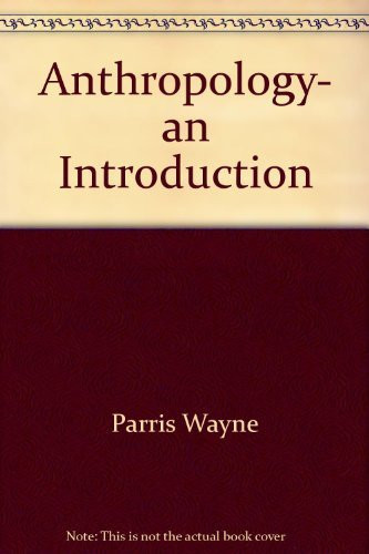 Anthropology, an Introduction