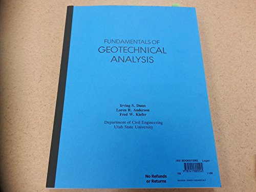 Fundamentals of Geotechnical Analysis