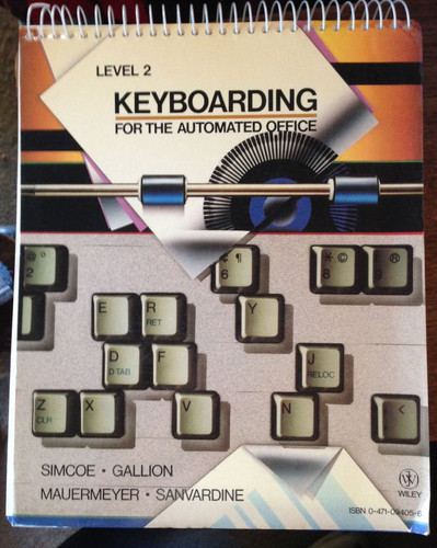 Keyboarding for the Automated Office: Level 2